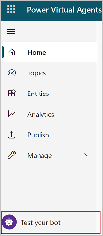 The Test your bot button is at the bottom of the side navigation pane